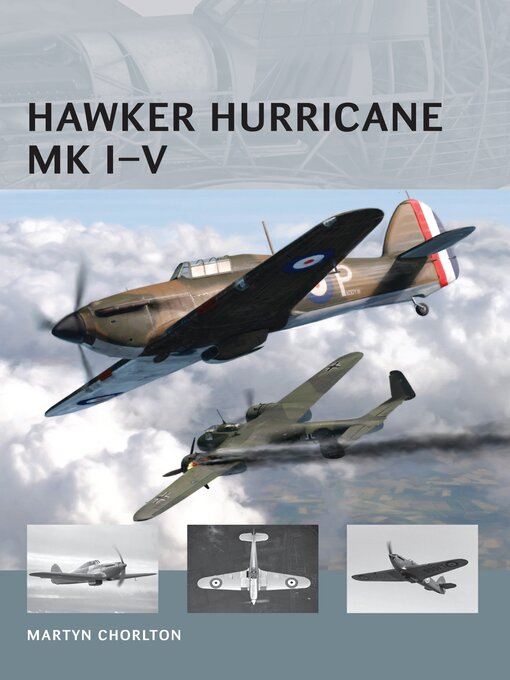 Title details for Hawker Hurricane Mk I-V by Martyn Chorlton - Available